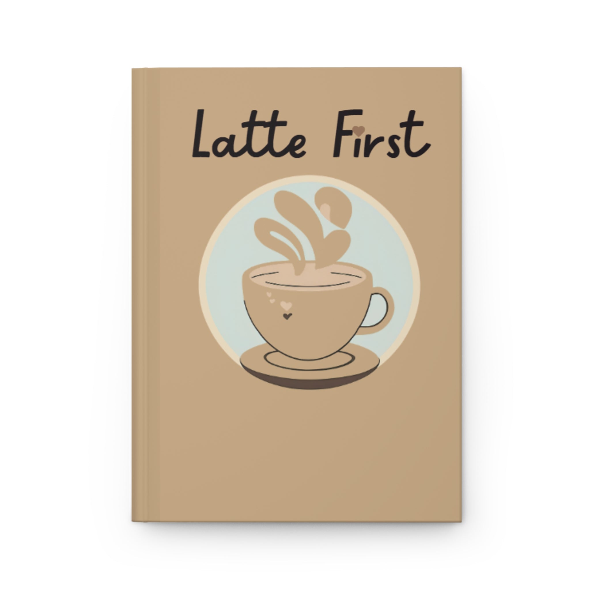 Cafe Latte First Notebook for Writing, Gift for Baristas, Cute Stationery, Journal for Coffee Lovers, Journal for Latte Lovers
